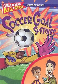 Soccer Goal Suffixes - 9781433901546 by Michael Ruscoe, 9781433901546