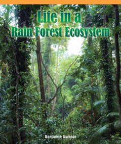 Life in a Rain Forest Ecosystem by Janey Levy, 9781435829978