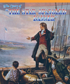 The Story of the Star-Spangled Banner - 9781435830158 by Lori Damanda, 9781435830158