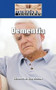 Dementia by Lizabeth Hardman, 9781420500424