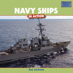 Navy Ships in Action by Kay Jackson, 9781435827509