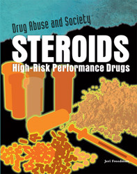 Steroids - 9781435850132 by Jeri Freedman, 9781435850132