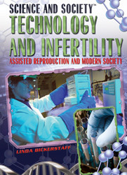 Technology and Infertility by Linda Bickerstaff, 9781435850248
