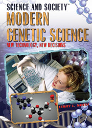 Modern Genetic Science by Terry L. Smith, 9781435850279