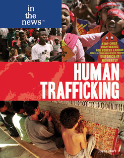Human Trafficking by Joyce Hart, 9781435850385