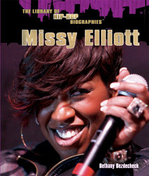 Missy Elliott by Bethany Bezdecheck, 9781435850569