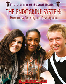 The Endocrine System - 9781435850620 by Michael R. Wilson, 9781435850620