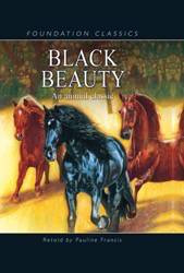 Black Beauty - 9781607540014 by Pauline Francis, Anna Sewell, Nick Mountain, 9781607540014