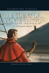 The Count of Monte Cristo - 9781607540038 by Pauline Francis, Alexandre Dumas, Bob Doucet, 9781607540038