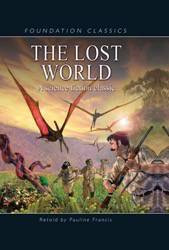 The Lost World - 9781607540106 by Pauline Francis, Sir Arthur Conan Doyle, Gary Andrews, 9781607540106