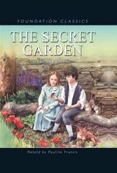 The Secret Garden - 9781607540151 by Neil Reed, Pauline Francis, Francis Hodgson Burnett, 9781607540151