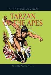 Tarzan of the Apes - 9781607540175 by Pauline Francis, Edgar Rice Burroughs, Mike Spoor, 9781607540175