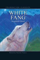 White Fang - 9781607540199 by Pauline Francis, Nick Mountain, Jude London, 9781607540199