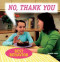 No, Thank You - 9781607540229 by Janine Amos, 9781607540229