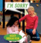 I'm Sorry - 9781607540243 by Janine Amos