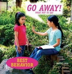 Go Away! What Not to Say - 9781607540267 by Janine Amos, 9781607540267