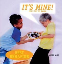 It's Mine! Let's Try to Share - 9781607540281 by Janine Amos, 9781607540281