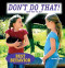 Don't Do That! How Not to Act by Janine Amos, 9781607540304