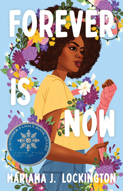 Forever Is Now by Mariama J. Lockington, 9780374388881