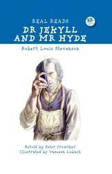 Dr. Jekyll & Mr. Hyde by Sir Robert Louis Stevenson, Vanessa Lubach, Pete Crowther, 9781607541738