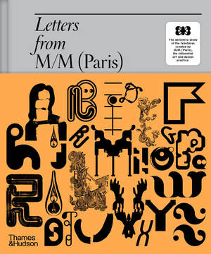 Letters from M/M (Paris) by Paul McNeil, Björk, 9780500025277