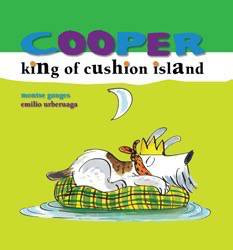 Cooper, King of Cushion Island - 9781607542421 by Montse Ganges, Emilio Urberuaga, 9781607542421