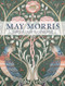 May Morris (Arts & Crafts Designer) - 9780500480816 by Anna Mason, Jan Marsh, Jenny Lister, Rowan Bain, Hanne Faurby, 9780500480816