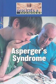 Asperger's Syndrome by Toney Allman, 9781420501117