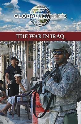 The War in Iraq - 9780737741636 by Tom Lansford, 9780737741636