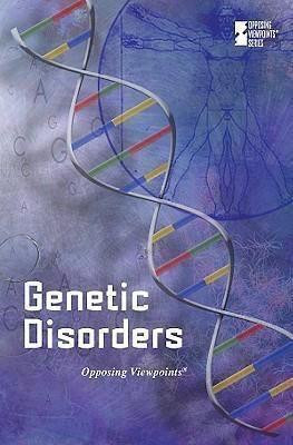 Genetic Disorders - 9780737742138 by Katherine Swarts, 9780737742138
