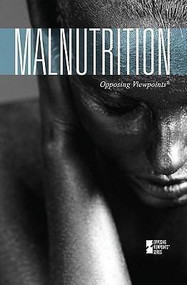 Malnutrition - 9780737743838 by Margaret Haerens, 9780737743838