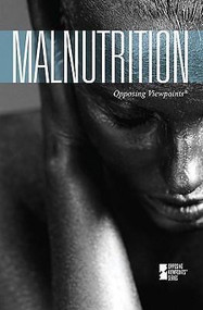 Malnutrition - 9780737743845 by Margaret Haerens, 9780737743845