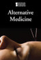 Alternative Medicine by Jacqueline Langwith, 9780737743333