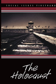 The Holocaust - 9780737742558 by Laurie Willis, 9780737742558