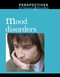 Mood Disorders - 9780737743807 by Jacqueline Langwith, 9780737743807
