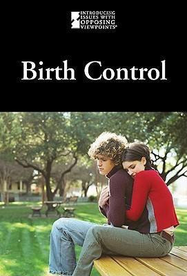 Birth Control - 9780737743340 by Lauri S. Friedman, 9780737743340
