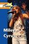 Miley Cyrus - 9781420501278 by Leanne K. Currie-McGhee, 9781420501278