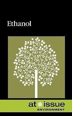 Ethanol by Suzanne Dewsbury, Ian M. Dewsbury, 9780737744149