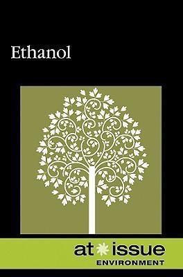 Ethanol - 9780737744156 by Suzanne Dewsbury, Ian M. Dewsbury