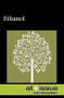 Ethanol - 9780737744156 by Suzanne Dewsbury, Ian M. Dewsbury