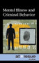 Mental Illness and Criminal Behavior by Shannon Fiack, 9780737744347