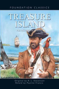 Treasure Island - 9781607545439 by Pauline Francis, Sir Robert Louis Stevenson, 9781607545439