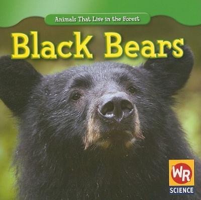 Black Bears - 9781433924781 by JoAnn Early Macken, 9781433924781