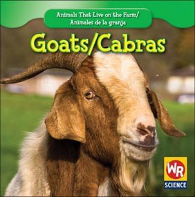 Goats / Las cabras (Bilingual Edition) by JoAnn Early Macken, 9781433924293