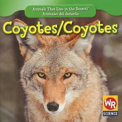 Coyotes / Coyotes - 9781433924569 by JoAnn Early Macken, 9781433924569