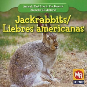 Jackrabbits / Liebres americanas (Bilingual Edition) by JoAnn Early Macken, 9781433924583