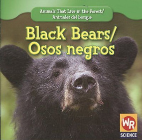 Black Bears / Osos Negros by JoAnn Early Macken, 9781433924859