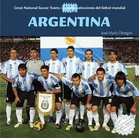Argentina (Bilingual Edition) by José María Obregón, 9781404280885