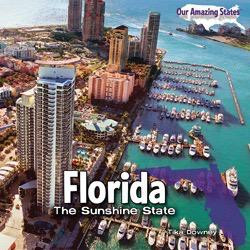 Florida - 9781404281097 by Tika Downey, 9781404281097