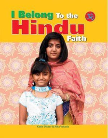 I Belong to the Hindu Faith by Katie Dicker, Nisansa De-Silva, 9781435830332